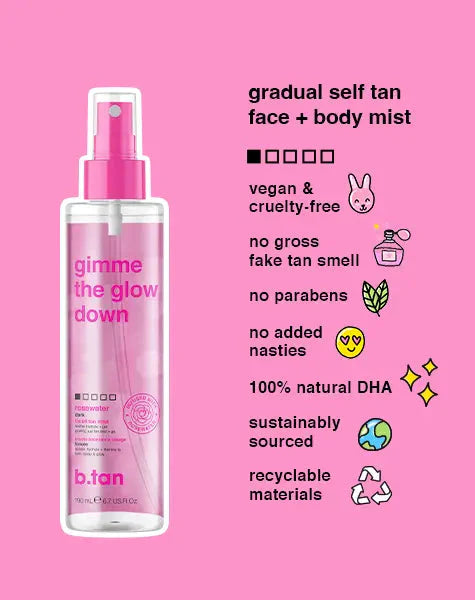 B.tan - Gimme The Glow Down